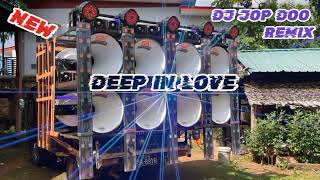 DJ DEEP IN LOVE DJ JOP DOO REMIX 2024amp2025dj dpk3Cha remix🎧🔊 [upl. by Noorah]