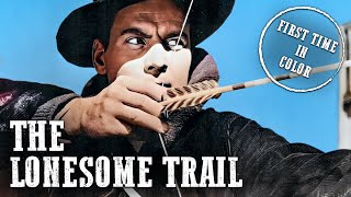 The Lonesome Trail  Colorized  Full Western Movie [upl. by Bryner130]