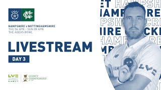 Live Stream Hampshire v Nottinghamshire  LV County Championship Day Three [upl. by Beckman]