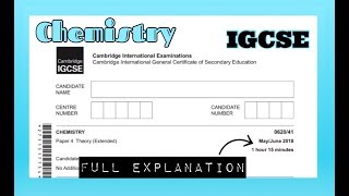 IGCSE Chemistry 062041MJ2018 Full explanation😌 [upl. by Goddord808]