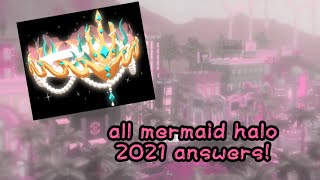 ALL MERMAID HALO ANSWERS 2021 ROYALE HIGH kitdarlinq [upl. by Dreddy593]