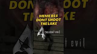 Anyone Keep Trying to Shot the Lake shortsviral residentevil4 eastereggs [upl. by Alioz801]