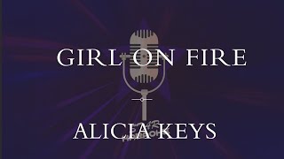 Alicia Keys  Girl on Fire Karaoke [upl. by Paik264]