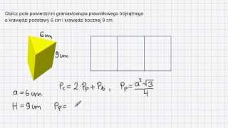 Pole powierzchni graniastosłupa prawidłowego trójkątnego [upl. by Tarton254]