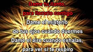 Dame  Ricardo Arjona Karaoke [upl. by Ruperta]