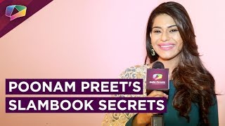 Poonam Preet Shares Her Slambook Secrets With India Forums [upl. by Erapsag]