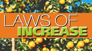 Pt 3  Law Of Sowing amp Reaping Laws Of Increase [upl. by Romanas]