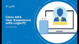 Citrix GatewayADCNetScaler MultiFactor Authentication MFA User Experience with U2F FIDO2 [upl. by Ellives]