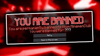 I Got Banned on Minemen Club Explanation [upl. by Nwadal711]