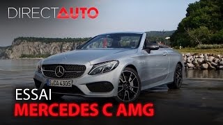 Essai  MERCEDES CLASSE C AMG  Le cabriolet qui décoiffe [upl. by Selry374]