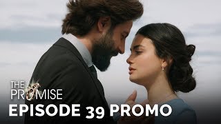 The Promise Yemin Episode 39 Promo English amp Spanish Subtitles [upl. by Light632]