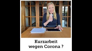 Kurzarbeit wegen Corona [upl. by Kenny]