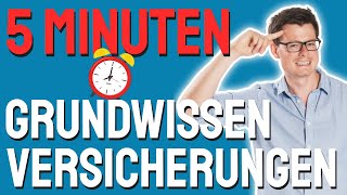 In 5 Minuten mehr über Versicherungen lernen als in 10 Jahren Schule  Grundwissen Versicherungen [upl. by Trovillion]