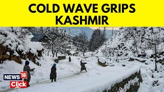 Jammu And Kashmir  Cold Wave Intensifies In Kashmir Minimum Temperature Dip Below Zero  N18V [upl. by Adoh601]