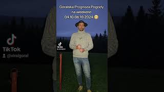 Góralska Prognoza Pogody od 4 [upl. by Yates]