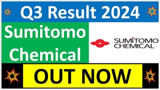 SUMITOMO CHEMICAL Q3 results 2024  SUMITOMO CHEMICAL results today  SUMITOMO CHEMICAL Share News [upl. by Mecke]