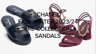 CHANEL FALLWINTER PRECOLLECTION 202324 ❤️ CHANEL SANDALS [upl. by Aira]