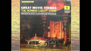 The Song From Moulin Rouge  Norman Luboff Choir  Great Movie Themesavi [upl. by Tnecillim]