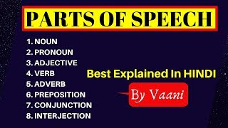 Parts Of Speech  English Grammar  Best Explained With Examples  In Hindi [upl. by Dayiz]