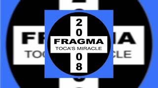 Fragma  Tocas Miracle 2000 Extended [upl. by Clere]