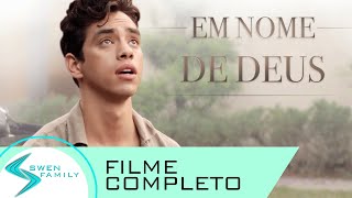 En Nome de Deus · FILME COMPLETO CRISTÃO EM PORTUGUÊS [upl. by Llig]