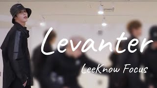 🐰LeeKnow Focus｜”바람Levanter” Dance Practice Video LeeKnow fancam [upl. by Sirromed]