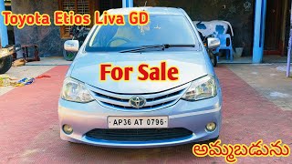 Toyota Etios Liva GD 2012  For Sale  అమ్మబడును Second Hand Car For Sale  SOLD OUT 🎉 [upl. by Ayekel]