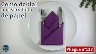 Cómo doblar una servilleta de papel de forma elegante  Decoración de mesa [upl. by Ebsen]