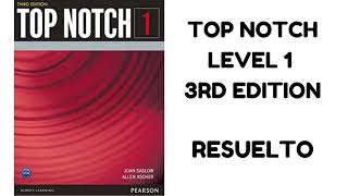 TOP NOTCH 1  UNIT 4 RESUELTO TOP NOTCH TV 1 41 [upl. by Syst275]