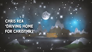 Chris Rea  Driving Home For Christmas Official Lyric Video [upl. by Otsuaf]