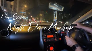 non stop night drive mashup 2  Aftermorning Chillout  Road Trip Long Drive Mashup 2  mashup songs [upl. by Accisej]