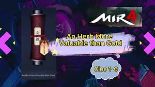 An Herb Valuable than Gold  Myriad Needle2nd Scroll  Complete guide  MIR4 [upl. by Loma508]