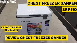 REVIEW CHEST FREEZER SANKEN SRF110 KAPASITAS 100L [upl. by Kelton]