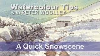 Watercolour Tip from PETER WOOLLEY A Quick Snowscene [upl. by Einra]