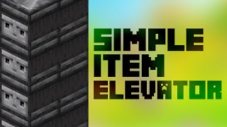 120 Item Elevator Design  Compact amp Easy  Minecraft JavaBedrock [upl. by Ricca]