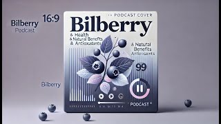 Bilberry Benefits A Natural Ally Against Metabolic Syndrome [upl. by Minoru]