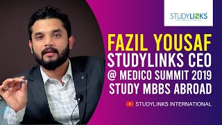 Fazil Yousaf Studylinks CEO  Medico Summit 2019 l Study MBBS Abroad [upl. by Stroup756]