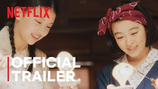 The Makanai Cooking for the Maiko House  Official Trailer  Netflix [upl. by Mattheus]