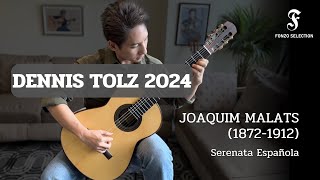 Dennis Tolz 2024  Joaquin Malats 18721912 Serenata Espanola [upl. by Rogerg]