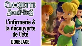 Clochette et le Secret des Fées  Linfirmerie et la découverte de lété Fandub [upl. by Anatnahs]