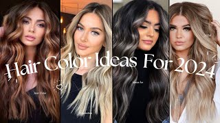 Top Trending Hair Color Ideas for 2024  Latest Hair Color Ideas [upl. by Xuerd]