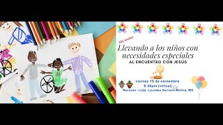 2do Taller Llevando a los niños con necesidades especiales al encuentro con Jesús [upl. by Aitahs570]