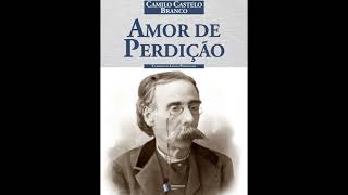 Amor de Perdição por Camilo Castelo Branco Resumo [upl. by Elly]