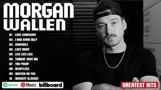 Morgan Wallen Greatest Hits Full Album  Best Songs Of Morgan Wallen Playlist 2024 [upl. by Lamarre358]