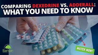 Comparing Dexedrine vs Adderall What You Need to Know [upl. by Chancellor]