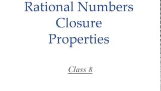 Rational Number Closure Propertyclass 8 Maths [upl. by Sesylu]