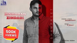 Zindabad Zindagi ShamPreet  New Punjabi Song 2024  ShamPreet101 [upl. by Gaillard224]