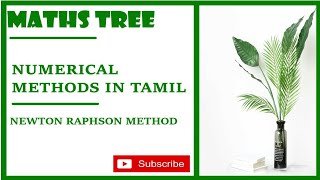 Numerical Methods in Tamil  Newton Raphson method [upl. by Pinsky21]