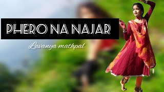 Phero na najar se najariya  Qala  Tripti Dimri Babil Khan semi classical dance cover by me [upl. by Namas313]