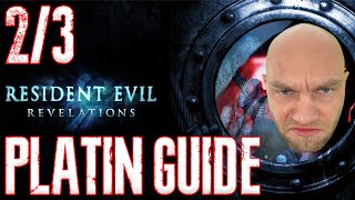 Resident Evil Revelations  100 Komplettlösung Platin Guide  Deutsch 23 [upl. by Zurheide]